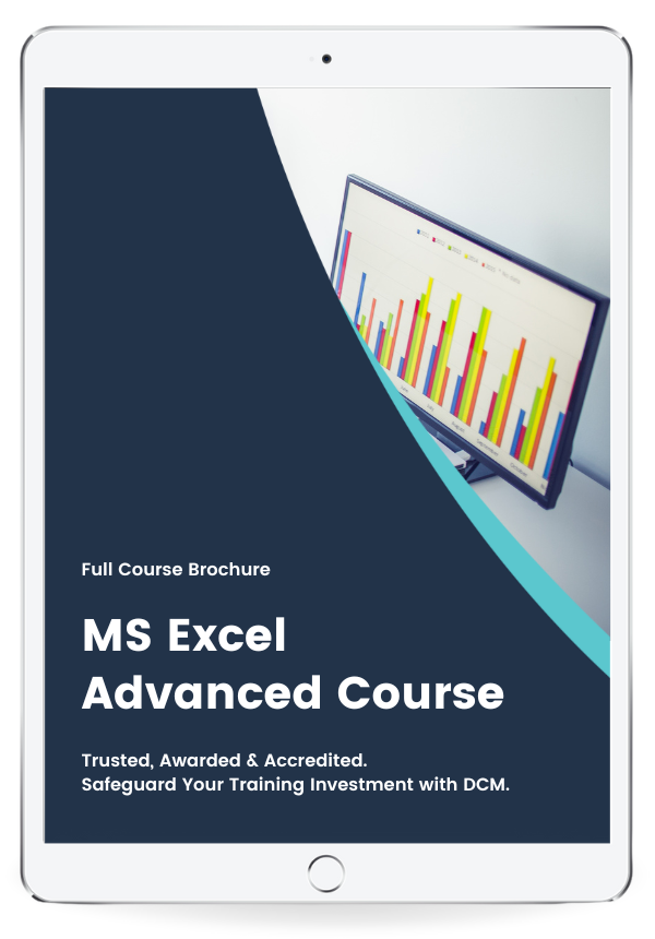 Get the MS Excel Advanced Course Brochure & 2024  Timetable Instantly